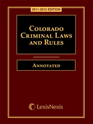 cover image of Colorado Criminal Laws and Rules Annotated